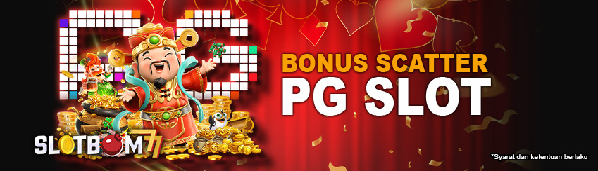 Bonus Scatter PG Slot SLOTBOM77